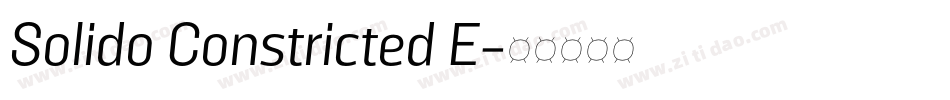 Solido Constricted E字体转换